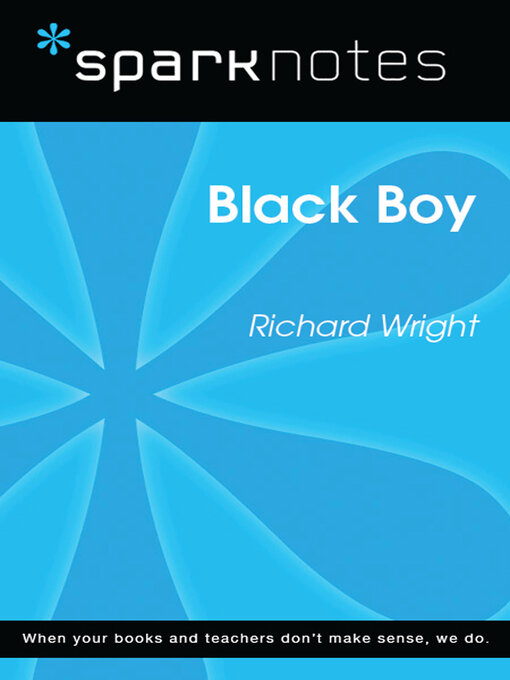 Title details for Black Boy (SparkNotes Literature Guide) by SparkNotes - Wait list